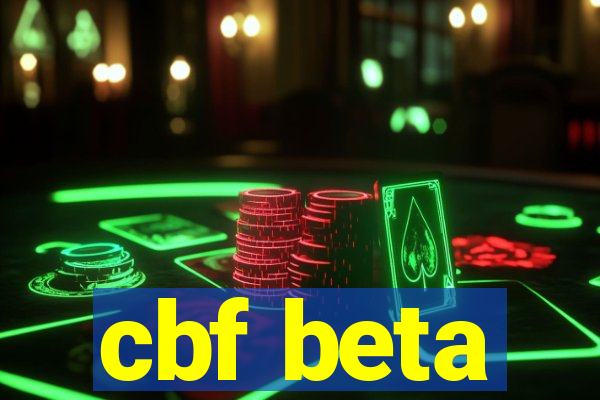 cbf beta