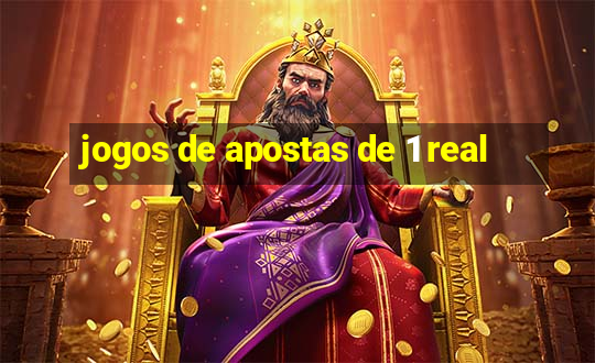 jogos de apostas de 1 real