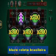 blaze roleta brasileira