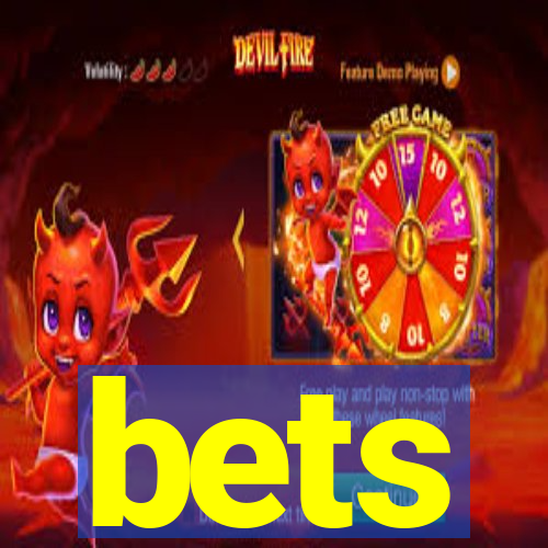 bets