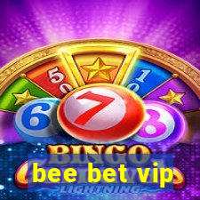 bee bet vip