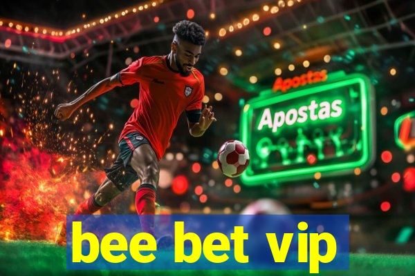 bee bet vip