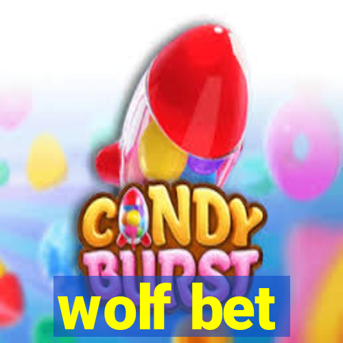 wolf bet