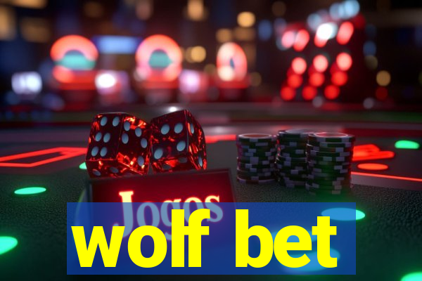 wolf bet