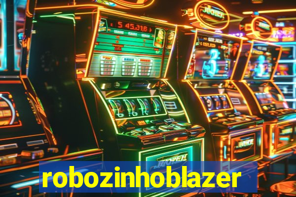 robozinhoblazer