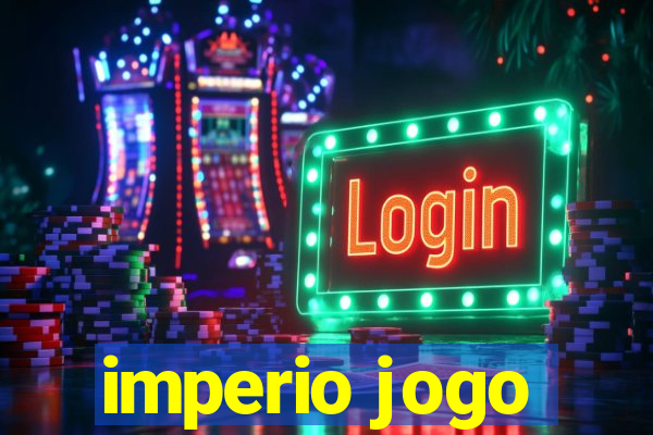 imperio jogo