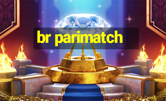 br parimatch