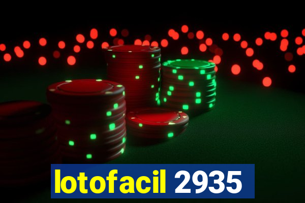 lotofacil 2935