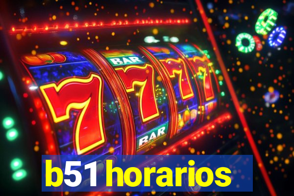 b51 horarios