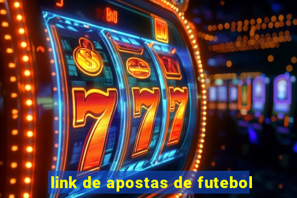 link de apostas de futebol