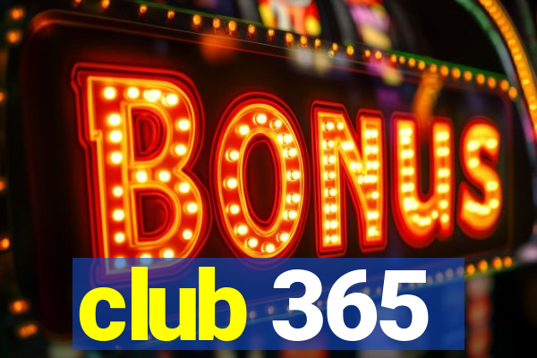 club 365