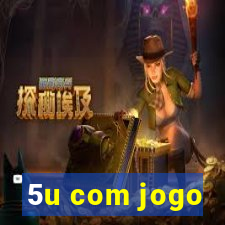 5u com jogo