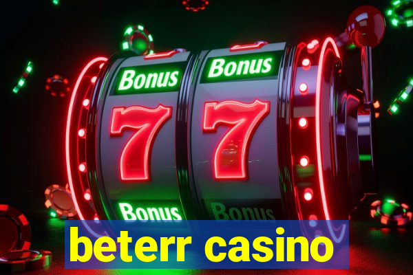 beterr casino