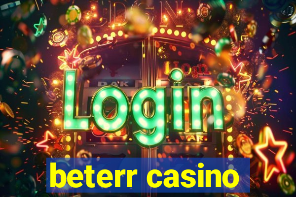 beterr casino