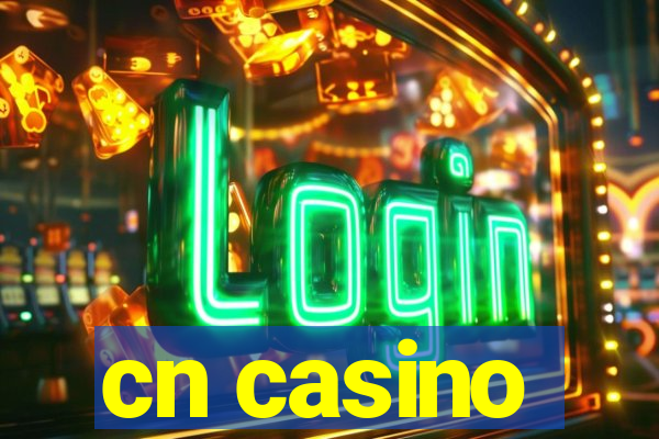 cn casino