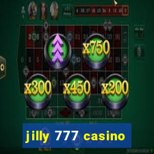 jilly 777 casino