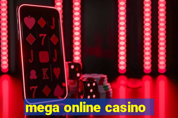 mega online casino