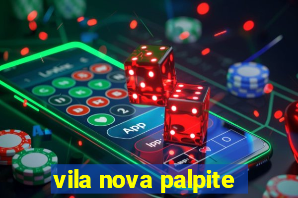 vila nova palpite