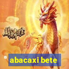 abacaxi bete