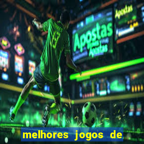 melhores jogos de ganhar dinheiro