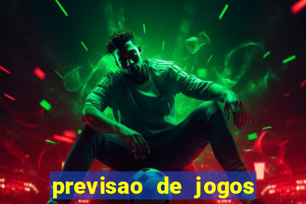 previsao de jogos para hoje