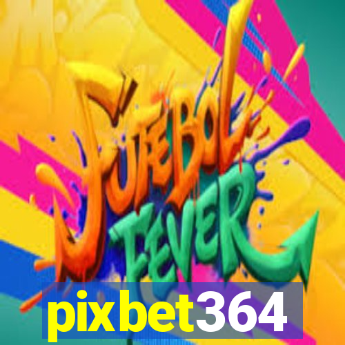 pixbet364