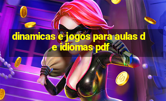 dinamicas e jogos para aulas de idiomas pdf