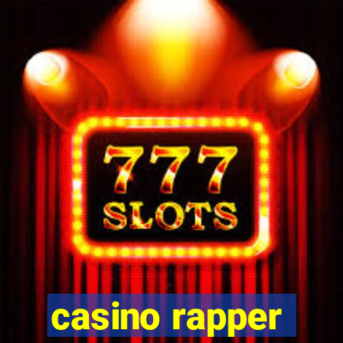 casino rapper