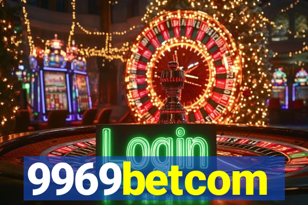 9969betcom