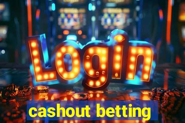 cashout betting