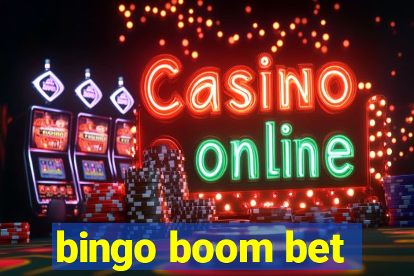 bingo boom bet