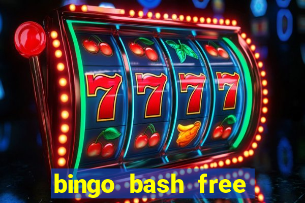 bingo bash free chips today