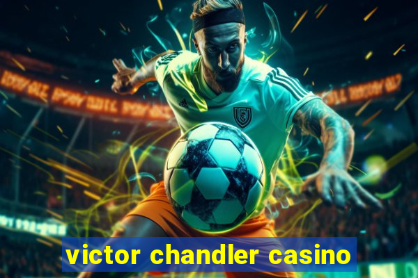 victor chandler casino