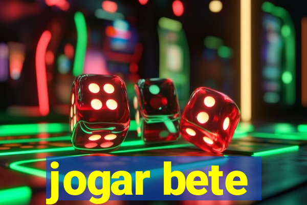 jogar bete