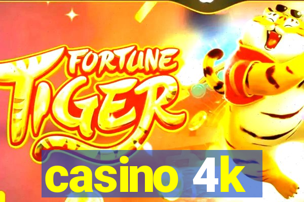 casino 4k