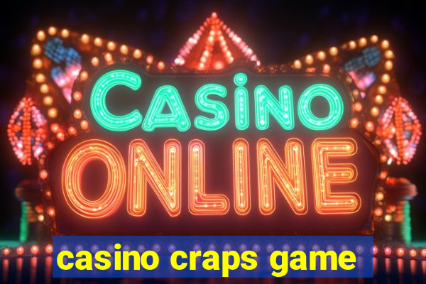 casino craps game