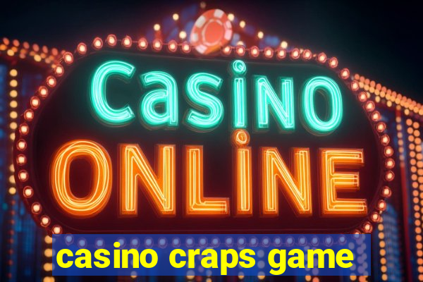 casino craps game