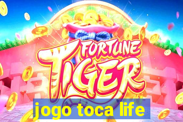 jogo toca life