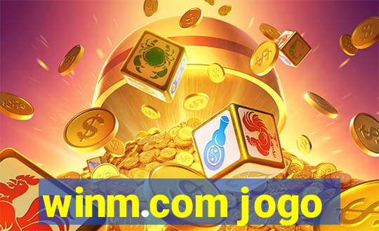 winm.com jogo