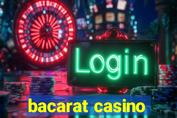 bacarat casino