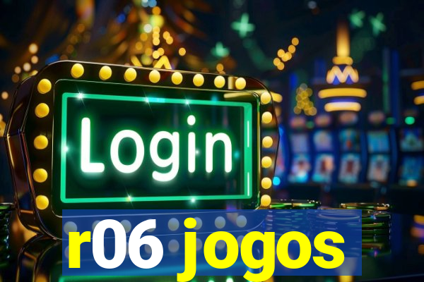 r06 jogos