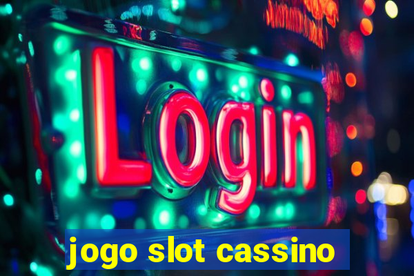 jogo slot cassino