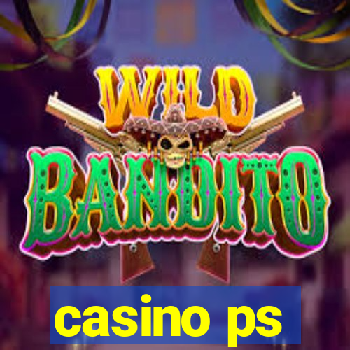 casino ps