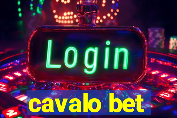 cavalo bet