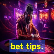 bet tips.