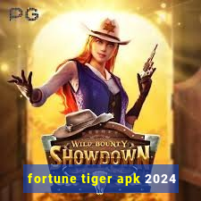 fortune tiger apk 2024