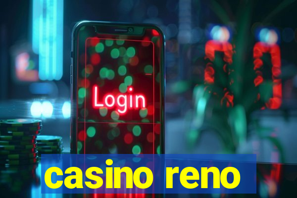 casino reno