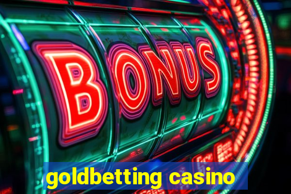 goldbetting casino