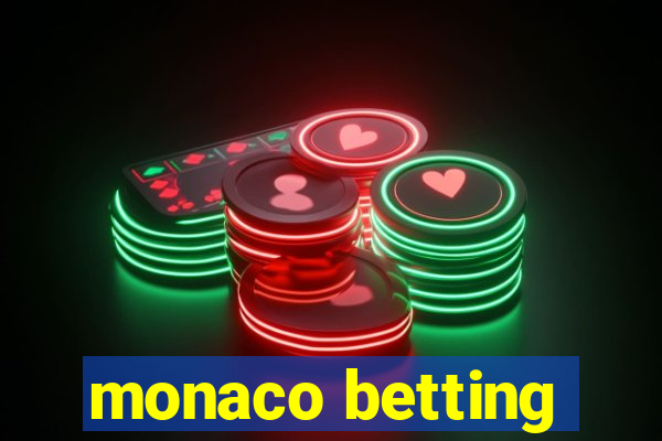 monaco betting