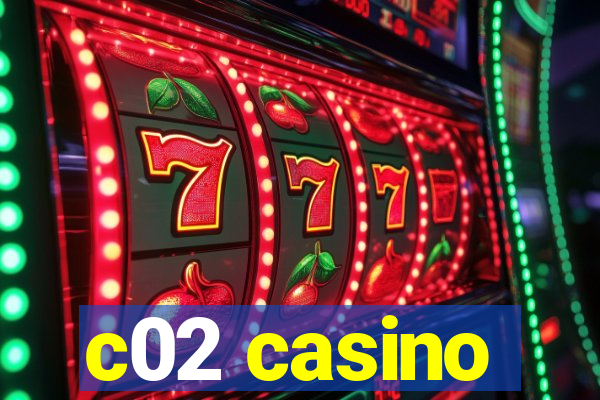 c02 casino